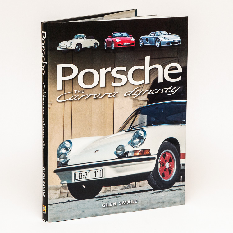 Porsche: The Carrera Dynasty by Glen Smale © Glen Smale