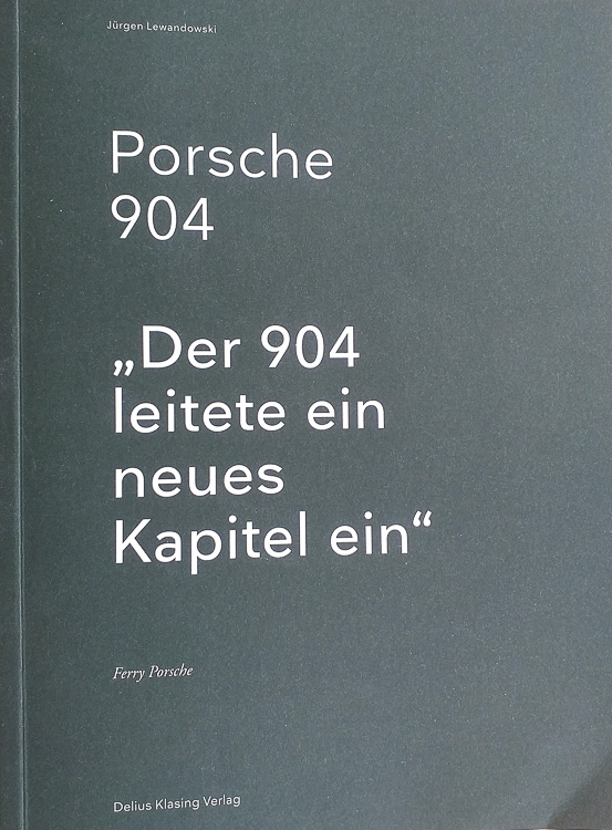 Porsche 904 by Jürgen Lewandowski, published by Delius Klasing Verlag