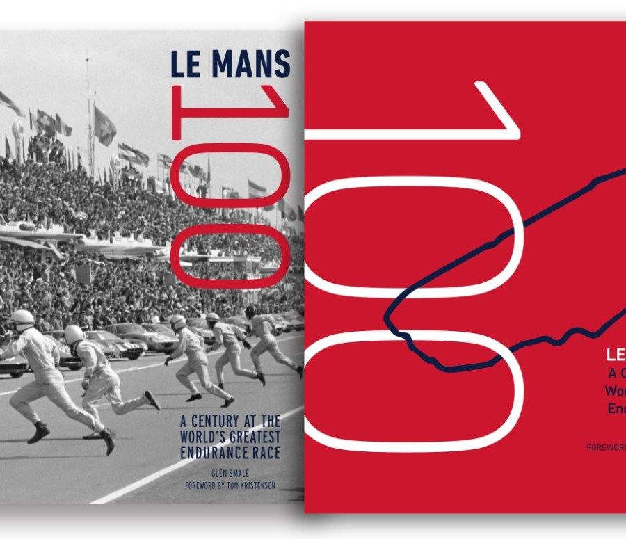 The cover and Jacket of Le Mans 100. A Century at the World’s Greatest Endurance race.